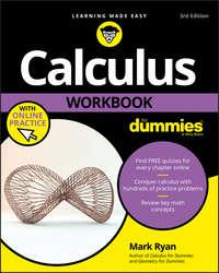 Calculus Workbook For Dummies - Сборник