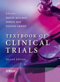 Textbook of Clinical Trials - David Machin