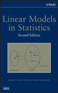 Linear Models in Statistics - Alvin Rencher