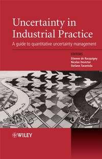Uncertainty in Industrial Practice, Stefano  Tarantola audiobook. ISDN43505754