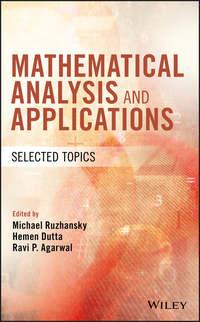 Mathematical Analysis and Applications - Michael Ruzhansky