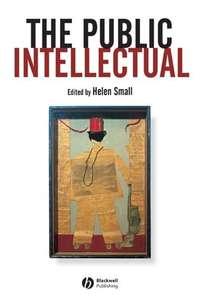 The Public Intellectual - Сборник