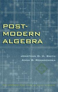 Post-Modern Algebra - Jonathan Smith