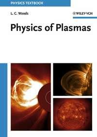 Physics of Plasmas,  audiobook. ISDN43506834