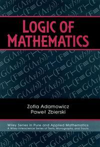 Logic of Mathematics, Zofia  Adamowicz аудиокнига. ISDN43506938