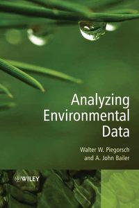 Analyzing Environmental Data - Walter Piegorsch