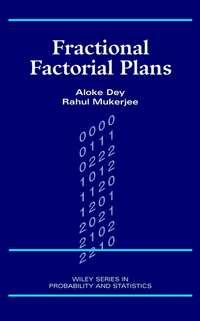 Fractional Factorial Plans - Rahul Mukerjee