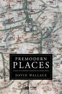 Premodern Places,  Hörbuch. ISDN43507722