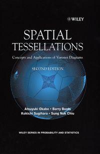Spatial Tessellations - Atsuyuki Okabe