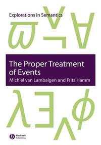 The Proper Treatment of Events, Fritz  Hamm Hörbuch. ISDN43509162