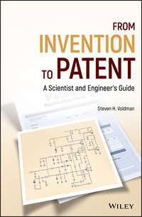 From Invention to Patent,  audiobook. ISDN43509186