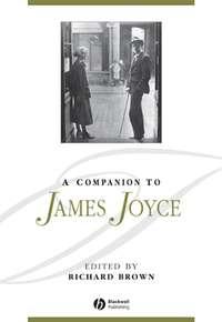 A Companion to James Joyce,  audiobook. ISDN43509386