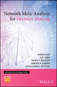 Network Meta-Analysis for Decision-Making, Sofia  Dias аудиокнига. ISDN43509618