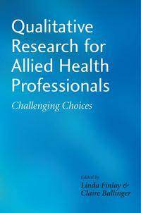 Qualitative Research for Allied Health Professionals - Linda Finlay