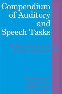 Compendium of Auditory and Speech Tasks, Michelle  Pascoe audiobook. ISDN43510392