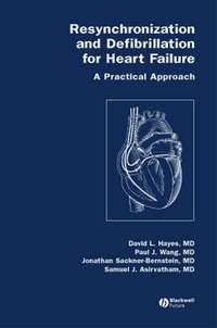 Resynchronization and Defibrillation for Heart Failure - Paul Wang