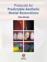 Protocols for Predictable Aesthetic Dental Restorations,  аудиокнига. ISDN43510592
