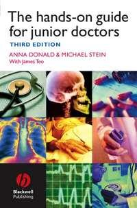 The Hands-on Guide for Junior Doctors, Anna  Donald аудиокнига. ISDN43510720