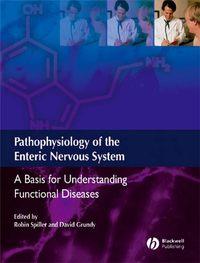Pathophysiology of the Enteric Nervous System, Robin  Spiller audiobook. ISDN43510864