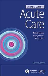 Essential Guide to Acute Care, Nicola  Cooper аудиокнига. ISDN43511216