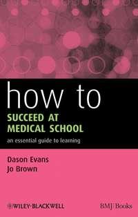 How to Succeed at Medical School, Dason  Evans audiobook. ISDN43511240