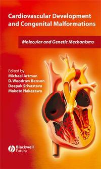 Cardiovascular Development and Congenital Malformations, Michael  Artman audiobook. ISDN43511600