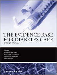 The Evidence Base for Diabetes Care, Rhys  Williams аудиокнига. ISDN43511992