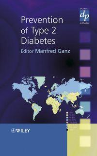 Prevention of Type 2 Diabetes,  audiobook. ISDN43512056