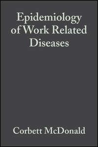 Epidemiology of Work Related Diseases - Сборник