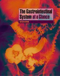 The Gastrointestinal System at a Glance - Сборник