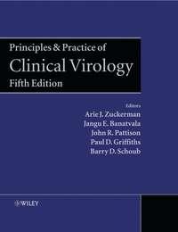 Principles and Practice of Clinical Virology, Paul  Griffiths audiobook. ISDN43512552