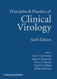 Principles and Practice of Clinical Virology, Paul  Griffiths аудиокнига. ISDN43512592