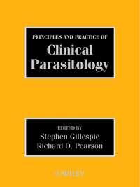 Principles and Practice of Clinical Parasitology, Stephen  Gillespie książka audio. ISDN43512600