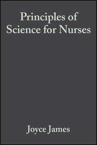 Principles of Science for Nurses, Джеймса Джойса аудиокнига. ISDN43512880