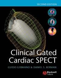 Clinical Gated Cardiac SPECT - Guido Germano