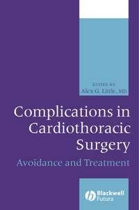 Complications in Cardiothoracic Surgery,  аудиокнига. ISDN43513248