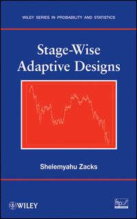 Stage-Wise Adaptive Designs,  аудиокнига. ISDN43513344