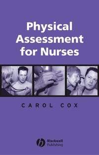Physical Assessment for Nurses,  аудиокнига. ISDN43513360