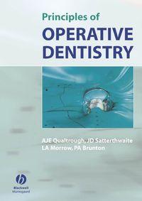 Principles of Operative Dentistry - Paul Brunton