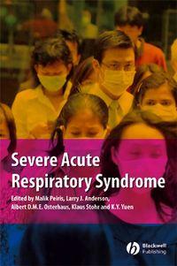 Severe Acute Respiratory Syndrome, Malik  Peiris аудиокнига. ISDN43513488