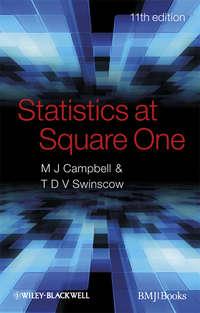 Statistics at Square One - Michael Campbell