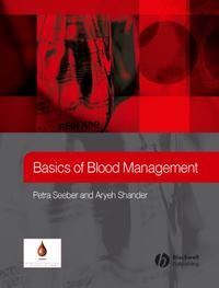 Basics of Blood Management, Petra  Seeber аудиокнига. ISDN43513928