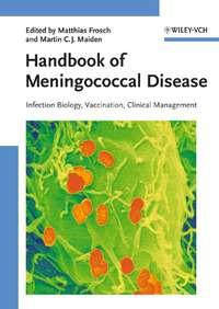 Handbook of Meningococcal Disease - Matthias Frosch