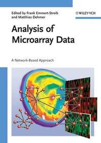 Analysis of Microarray Data, Matthias  Dehmer audiobook. ISDN43514088