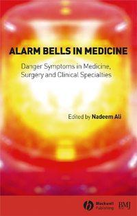 Alarm Bells in Medicine,  audiobook. ISDN43514104