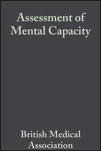 Assessment of Mental Capacity - British Association