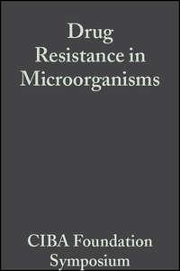 Drug Resistance in Microorganisms,  audiobook. ISDN43514152