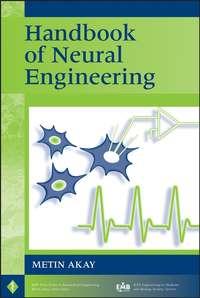 Handbook of Neural Engineering,  audiobook. ISDN43514216