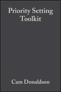 Priority Setting Toolkit, Cam  Donaldson audiobook. ISDN43514544
