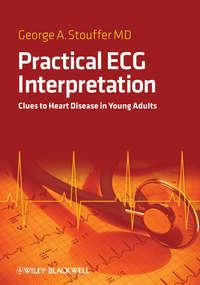 Practical ECG Interpretation,  audiobook. ISDN43514760